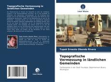 Topografische Vermessung in ländlichen Gemeinden kitap kapağı