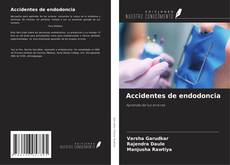Accidentes de endodoncia的封面