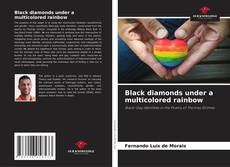 Black diamonds under a multicolored rainbow kitap kapağı