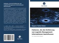 Portada del libro de Faktoren, die die Einführung von Logistik-Management-Informationen beeinflussen