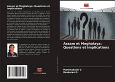 Assam et Meghalaya: Questions et implications kitap kapağı