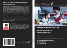 Buchcover von Manejo de la conducta no farmacológica en odontopediatría