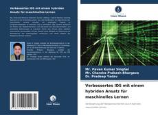 Copertina di Verbessertes IDS mit einem hybriden Ansatz für maschinelles Lernen