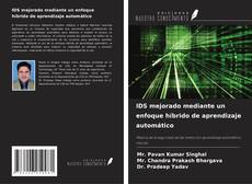 Buchcover von IDS mejorado mediante un enfoque híbrido de aprendizaje automático