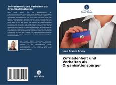 Borítókép a  Zufriedenheit und Verhalten als Organisationsbürger - hoz