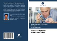 Couverture de Werkstattpraxis Praxishandbuch