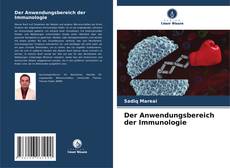 Copertina di Der Anwendungsbereich der Immunologie