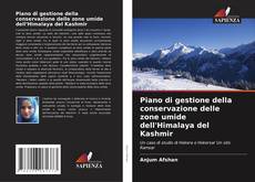 Piano di gestione della conservazione delle zone umide dell'Himalaya del Kashmir的封面