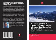 Buchcover von Plano de gestão da conservação das zonas húmidas dos Himalaias de Caxemira