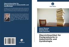 Обложка Übersichtsartikel für Postgraduierte in Geburtshilfe und Gynäkologie