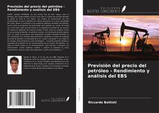 Couverture de Previsión del precio del petróleo - Rendimiento y análisis del EBS