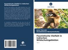 Copertina di Faunistische Vielfalt in indischen Wildschutzgebieten