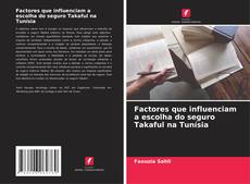 Portada del libro de Factores que influenciam a escolha do seguro Takaful na Tunísia