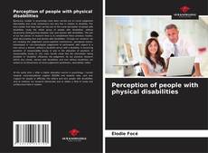 Обложка Perception of people with physical disabilities