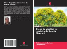 Capa do livro de Óleos de pirólise de madeira de Acacia Mearnci 