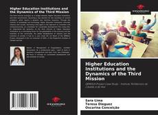 Higher Education Institutions and the Dynamics of the Third Mission的封面