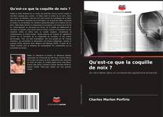 Qu'est-ce que la coquille de noix ?的封面