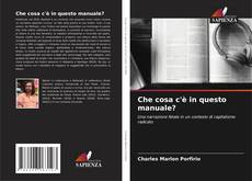 Couverture de Che cosa c'è in questo manuale?
