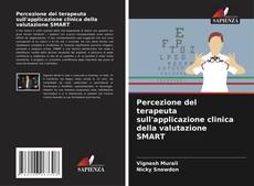 Borítókép a  Percezione del terapeuta sull'applicazione clinica della valutazione SMART - hoz