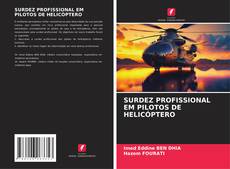 Buchcover von SURDEZ PROFISSIONAL EM PILOTOS DE HELICÓPTERO