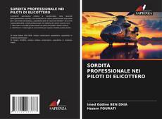 Buchcover von SORDITÀ PROFESSIONALE NEI PILOTI DI ELICOTTERO
