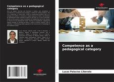 Competence as a pedagogical category的封面