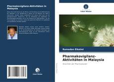 Couverture de Pharmakovigilanz-Aktivitäten in Malaysia