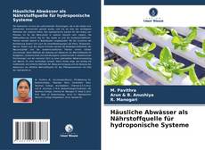 Copertina di Häusliche Abwässer als Nährstoffquelle für hydroponische Systeme