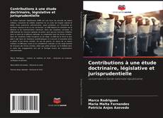 Contributions à une étude doctrinaire, législative et jurisprudentielle的封面