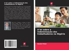 Capa do livro de A lei sobre a indemnização dos trabalhadores na Nigéria 