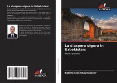 Обложка La diaspora uigura in Uzbekistan: