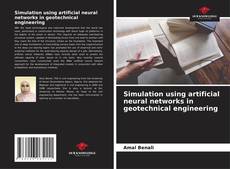 Buchcover von Simulation using artificial neural networks in geotechnical engineering