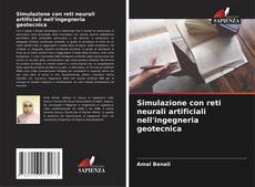 Capa do livro de Simulazione con reti neurali artificiali nell'ingegneria geotecnica 