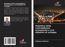 Capa do livro de Dialettica delle contraddizioni economiche e cicli dialettici di sviluppo 