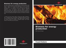 Обложка Biomass for energy production
