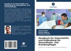 Copertina di Handbuch für Geburtshilfe und Entbindung für Gesundheits- und Krankenpfleger