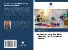 Verbesserung der TAT-Leistung des klinischen Labors的封面