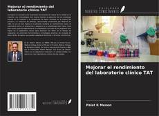Portada del libro de Mejorar el rendimiento del laboratorio clínico TAT