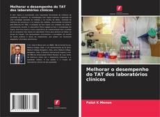 Melhorar o desempenho do TAT dos laboratórios clínicos kitap kapağı