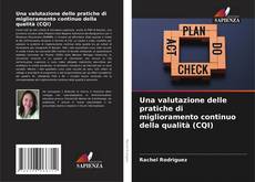 Copertina di Una valutazione delle pratiche di miglioramento continuo della qualità (CQI)