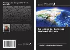 Portada del libro de La lengua del Congreso Nacional Africano
