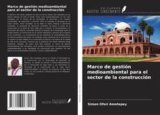 Обложка Marco de gestión medioambiental para el sector de la construcción