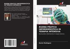 Buchcover von BUONA PRATICA INFERMIERISTICA IN TERAPIA INTENSIVA