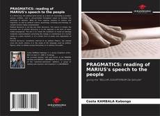 Bookcover of PRAGMATICS: reading of MARIUS's speech to the people