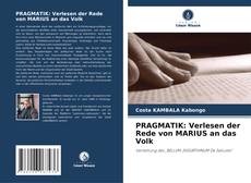 Copertina di PRAGMATIK: Verlesen der Rede von MARIUS an das Volk