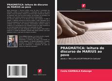 Capa do livro de PRAGMÁTICA: leitura do discurso de MARIUS ao povo 