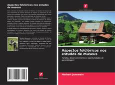 Buchcover von Aspectos folclóricos nos estudos de museus
