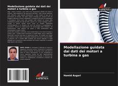 Couverture de Modellazione guidata dai dati dei motori a turbina a gas