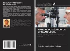 Couverture de MANUAL DO TÉCNICO DE OFTALMOLOGIA