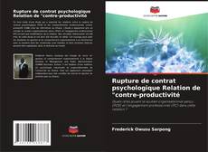 Capa do livro de Rupture de contrat psychologique Relation de "contre-productivité 